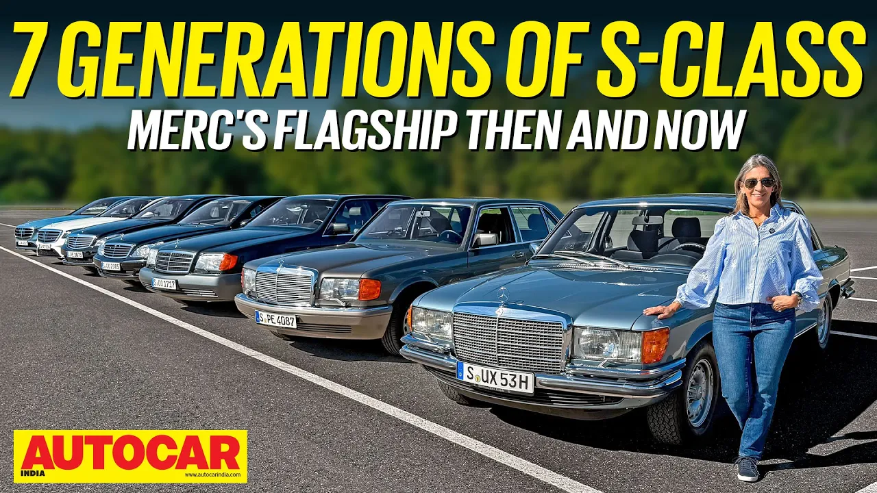 The Mercedes-Benz S-Class story - ALL gens together! | Feature | Autocar India