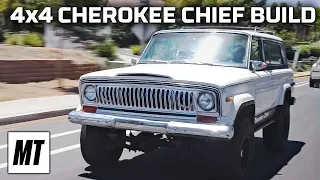 4x4 Garage: Cherokee Chief Part 2 - Completion! | MotorTrend
