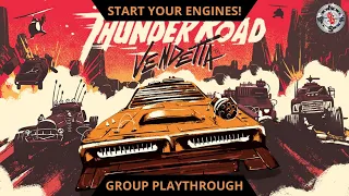 Thunder Road: Vendetta Playthrough