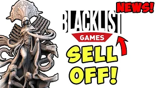 Blacklist Games sell off! Monolith saves the day! New Tainted Grail and more gaming news!