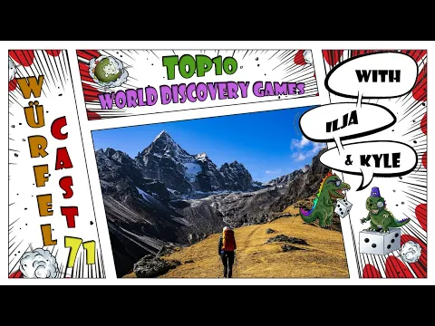 Würfel Cast - Episode 71 - TOP10 World Discovery Games