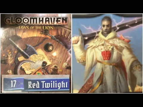 Gloomhaven: Jaws of the Lion (Scenario 17 - Red Twilight)