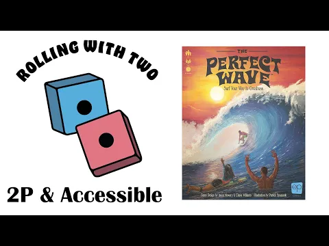 Rolling With Two: The Perfect Wave