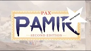 Pax Pamir : 2nd Edition - Solo Rules In-Development Demo