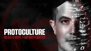 Protoculture - Music Is More Than Mathematics (Original Mix)