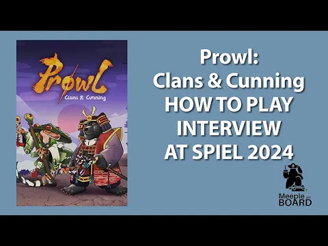 Prowl how to play interview at Spiel 2024