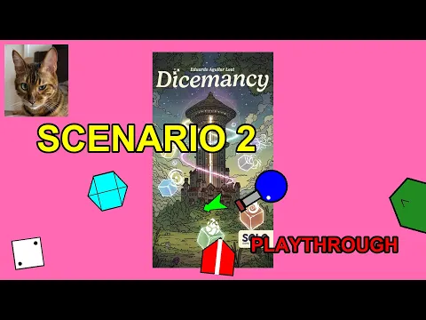 Dicemancy Scenario 2 Playthrough