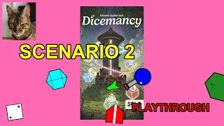 Dicemancy Scenario 2 Playthrough