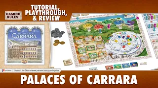 Palaces of Carrara - Tutorial, Playthrough, and Review