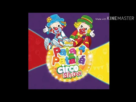 ABERTURA OFICIAL DO PARQUE PATATI PATATÁ CIRCO SHOW! (USO LIVRE)