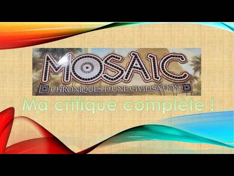 Mosaic avis et critique