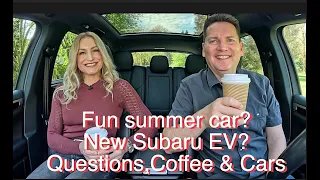 Cheap, fun car for summer? New Subaru EV? // QCC #172