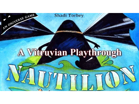 Vitruvian Playthrough: Nautilion