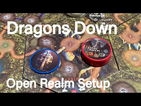 Dragons Down - Open Realm Setup