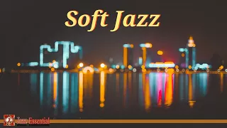 Soft Jazz Music - Relaxing Jazz