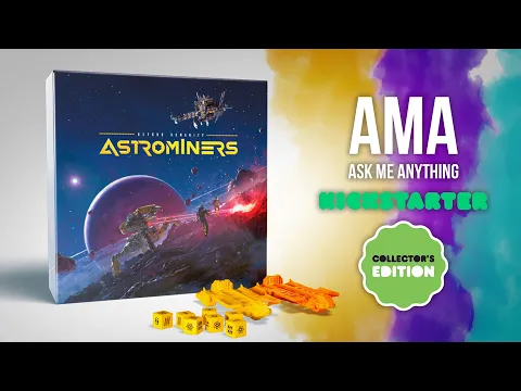 Mid-campaign Astrominers AMA with an author + live TTS gameplay!