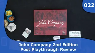 Post Game Review - John Company 2nd Edition | 022 | CulBlu and Cardboard