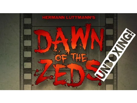 Dawn of the Zeds 3rd Edition - Unboxing and Where to start...