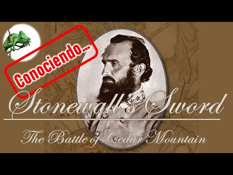 Conociendo... Stonewall's Sword: The Battle of Cedar Mountain (Serie Blind Sword)