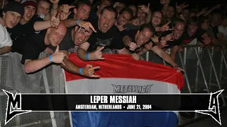 Metallica: Leper Messiah (Amsterdam, Netherlands - June 21, 2004)