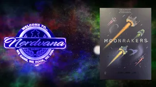 Moonrakers - Legends of Nerdvana Review