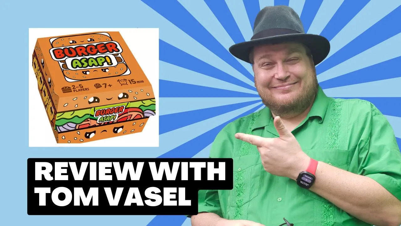 Burger ASAP Review: Quick Take with Tom Vasel