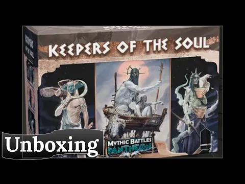 Mythic Battles: Keepers of the Soul - Unboxing