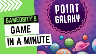 Game in a Minute: Point Galaxy