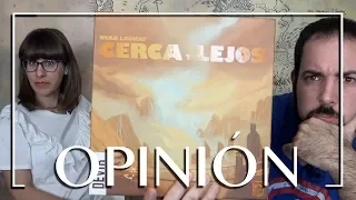 CERCA Y LEJOS | OPINIÓN