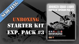 Scouting Report 41 - ASL Starter Kit Expansion Pack #3