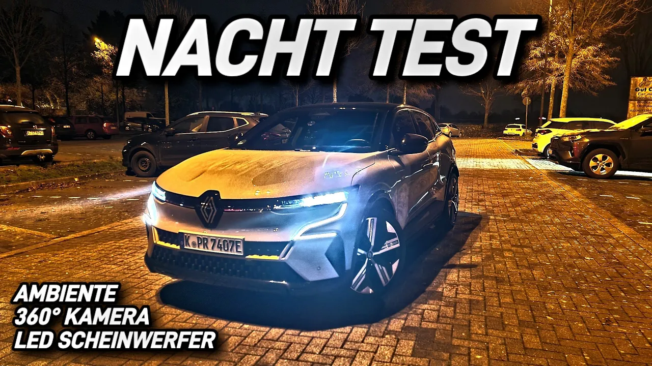 Renault Megane E-Tech Nacht Test. Led Scheinwerfer -  360° Kamera -  Ambiente. #elektroauto