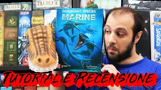 Tutorial e Recensione Specie Dominanti Marine - Sopravvivere, Adattarsi e Raggiungere lo Scopo