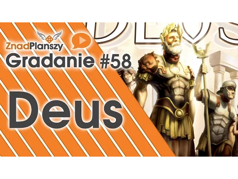 Gradanie ZnadPlanszy #58 - Deus (gra planszowa)