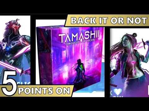 5 points on 《Tamashii: Chronicle of Ascend》- Back it or not?