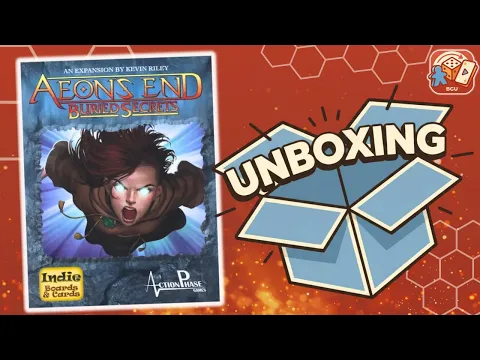 Aeon's End Buried Secrets Unboxing
