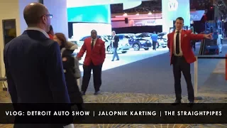 Detroit Autoshow Lobby and Jalopnik Karting | Featuring The StraightPipes