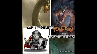 Gaming Knights kickstarter preview ; We play Volfyirion