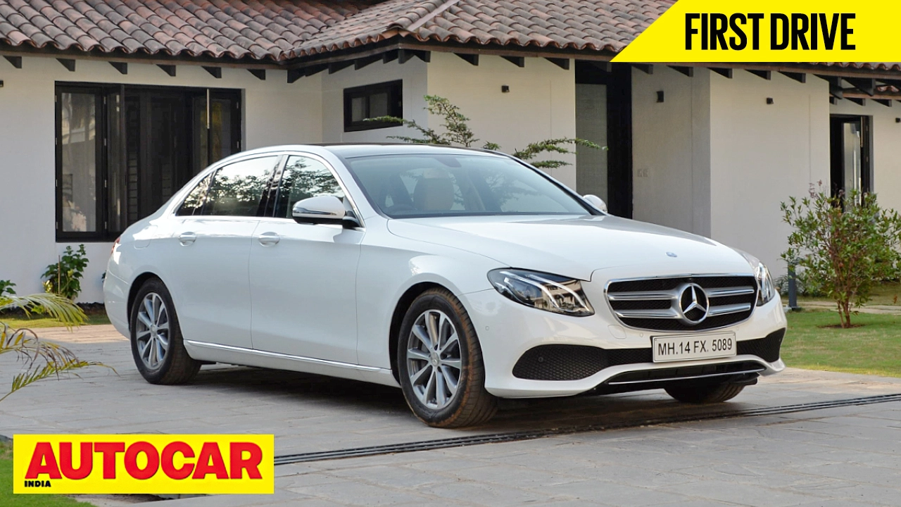 2017 Mercedes E-Class E 350d | First Drive | Autocar India