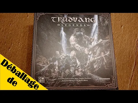 Déballage de Trudvang Legends