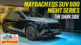 Mercedes-Maybach EQS SUV 680 Night Series - Stealth mode | Auto Expo 2025 | Autocar India