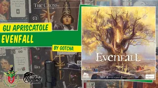 Evenfall unboxing [Gli Apriscatole]