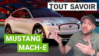 Mustang Mach-E : tout SAVOIR sur le SUV électrique de Ford