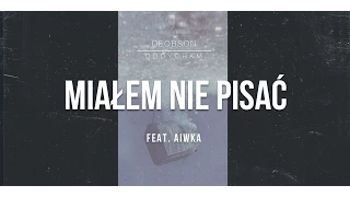 Deobson feat. Aiwka - Miałem Nie Pisać (prod. BobAir) [Audio]