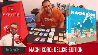Machi Koro: Deluxe Edition - Why Play This