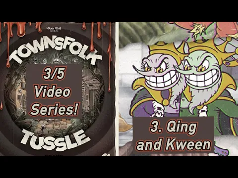 Ep. 3/5 Townsfolk Tussle - Qing and Queen [Second Fight]
