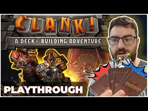 Clank: A Deck-Building Adventure PLAYTHROUGH!