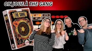 { Règles Et Partie } ON JOUE À THE GANG (avec BlimBlim84 et Marie) | Jeu De Société | Iello