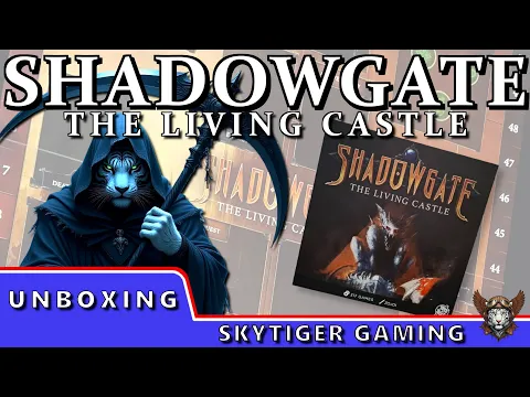 Shadowgate: The Living Castle - (Unboxing) - with Wildscarr