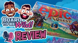 Board to be Wild Reviews: Tiny Epic Quest
