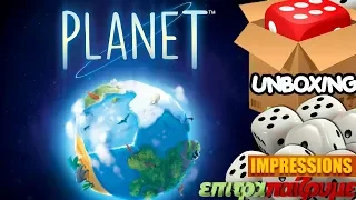 Planet - Unboxing & Impressions by Epitrapaizoume.gr